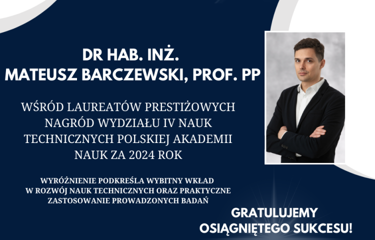 dr hab. inż. Mateusz Barczewski, prof. PP laureatem nagrody PAN