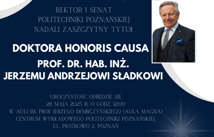 Prof. Jerzy Andrzej Sładek Doktorem Honoris Causa PP