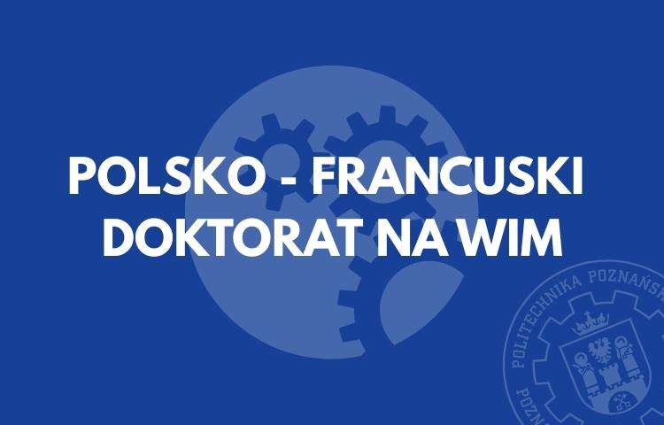 Polsko-Francuski doktorat na WIM
