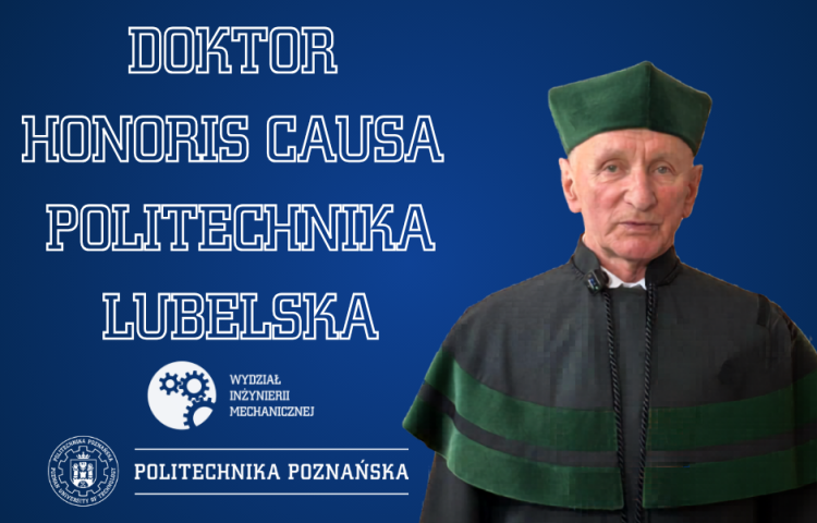 Prof. Stanisław Legutko Doktorem Honoris Causa Politechniki Lubelskiej